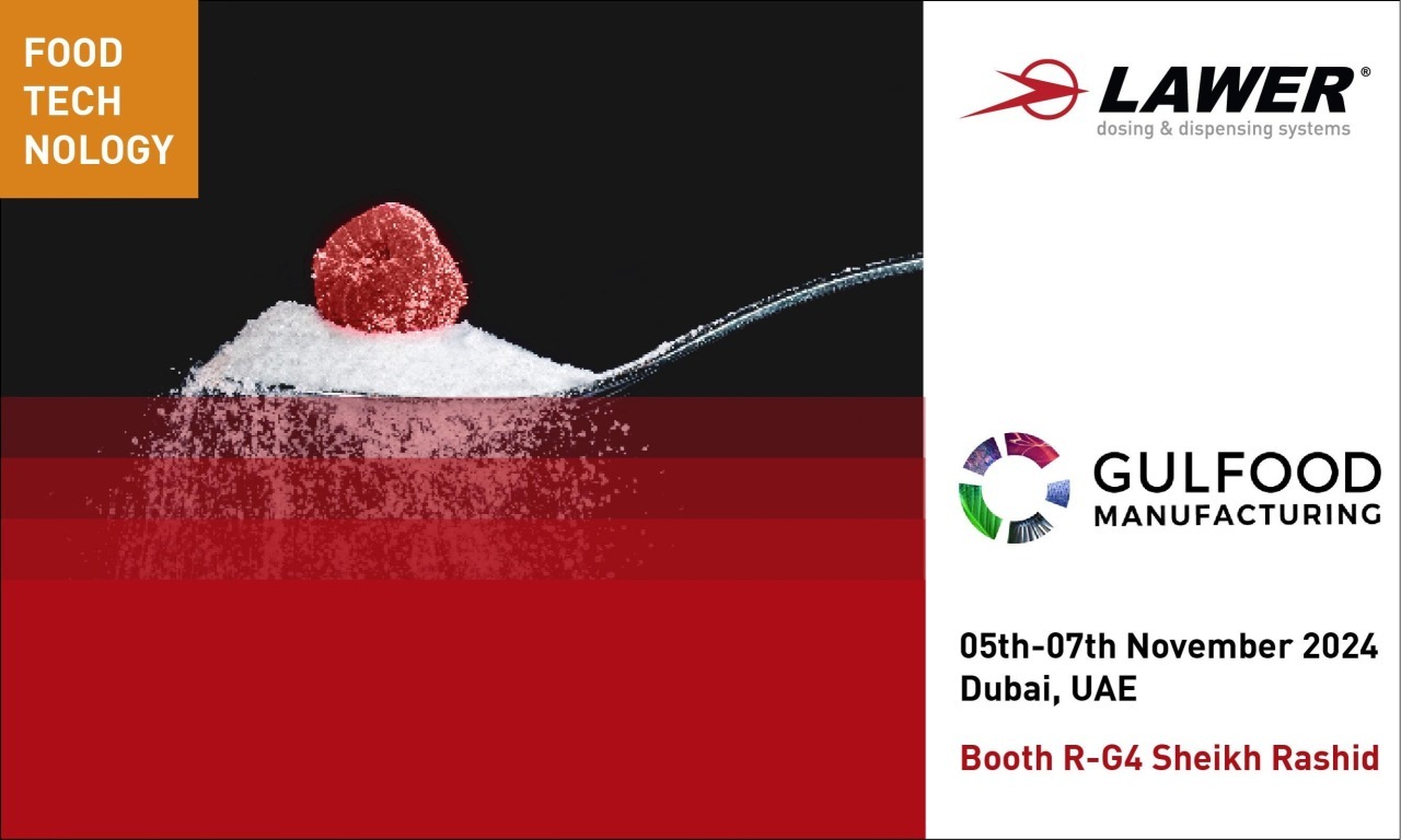 Lawer alla fiera GULFOOD MANUFACTURING, Dubai, dal 7 al 9 novembre 2024