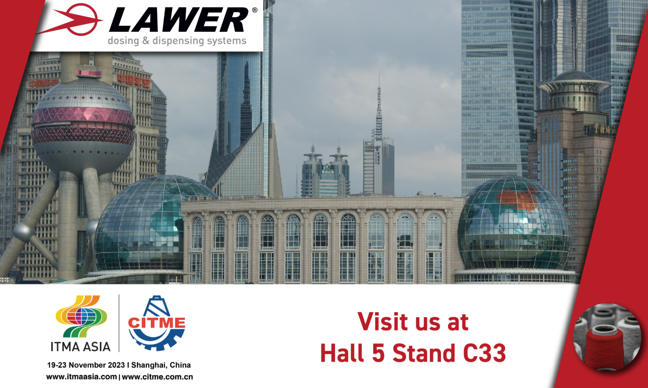 Lawer at the ITMA ASIA + CITME exhibition - From 19th to 23th of November 2023