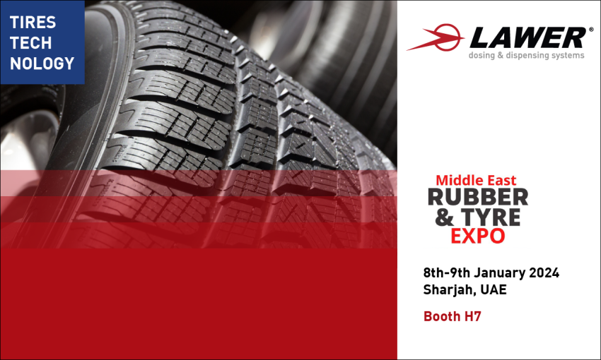 Lawer alla fiera MIDDLE EAST RUBBER & TIRE EXPO - Sharjah dall'8 al 9 gennaio 2024